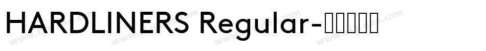 HARDLINERS Regular字体转换